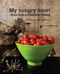 My Hungry Heart - Antoinette De Chavonnes Vrugt